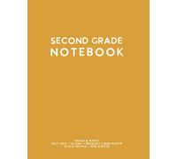 Second Grade Notebook: Yellow Softcover Primary Composition Journal