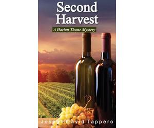 Second Harvest - A Harlan Thane Mtstery: 2