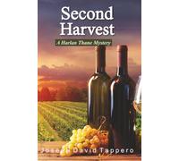 Second Harvest: A Harlan Thane Mystery (The Harlan Thane Mysteries Series)