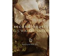 Second Hearts: 2 (The Wishes Series)