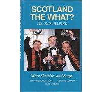 Second Helping (Scotland the What?)
