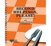Second Helpings, Please!: The Iconic Jewish Cookbook