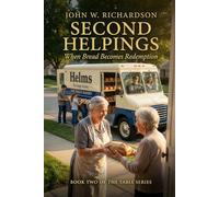 Second Helpings: When Grace Sets the Table (The Table Series)
