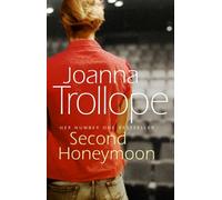 Second Honeymoon: an absorbing and authentic novel from one of Britain's most popular authors