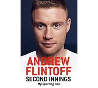 Second Innings: My Sporting Life