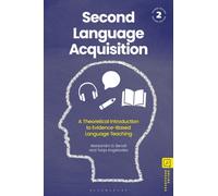 Second Language Acquisition : A Theoretical Introduction to Evidence-based Language Teaching