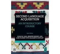 Second Language Acquisition: An Introductory Course