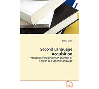 Second Language Acquisition: Frequent Errors by German Learners of English as a Second Language