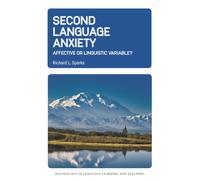 Second Language Anxiety : Affective or Linguistic Variable?