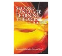 Second Language Learning Theories. SECOND EDITION.