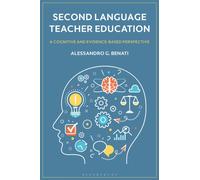 Second Language Teacher Education : A Cognitive and Evidence-Based Perspective