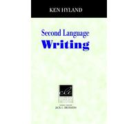 Second Language Writing (Cambridge Language Education)