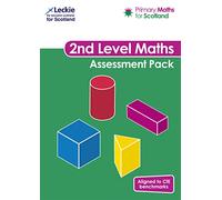 Second Level Assessment Pack: For Curriculum for Excellence Primary Maths (Primary Maths for Scotland)