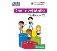 Second Level Textbook 2B : Maths Mastery to Develop Conceptual Understanding Alongside Procedural Fluency