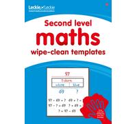 Second Level Wipe-Clean Maths Templates for CfE Primary Maths : Save Time and Money with Primary Maths Templates