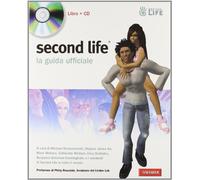 Second Life. La Guida Ufficiale. Co