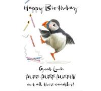 SECOND NATURE Hand-Finished Funny Happy Birthday Card Good Luck Puffin Out All Those Candles! - Yours Truly Humorous, Quirky, Heartfelt Wishes, Keepsake, 3D Elements, Charming