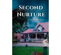 Second Nurture