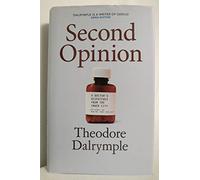 Second Opinion: A Doctor's Notes From the Inner City