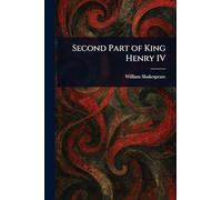 Second Part of King Henry IV