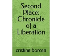 Second Place: Chronicle of a Liberation
