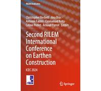 Second RILEM International Conference on Earthen Construction: ICEC 2024 (RILEM Bookseries, 52)