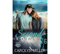 Second Shot at Love (Northwest Ice)