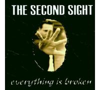 Second Sight - Everything Is Broken