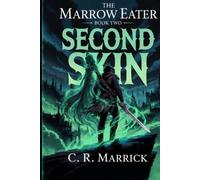 Second Skin: A Ruthless LitRPG Progression Fantasy: 2 (The Marrow Eater)