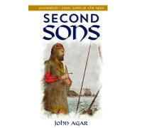 Second Sons: Somerled - First Lord of the Isles