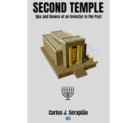 SECOND TEMPLE: Ups and Downs of an Investor in the Past