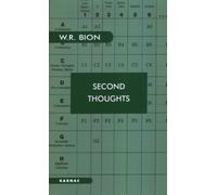 Second Thoughts : Selected Papers on Psychoanalysis