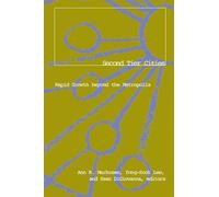 Second Tier Cities: Rapid Growth beyond the Metropolis: 3 (Globalization and Community)