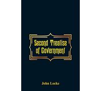 Second Treatise of Government