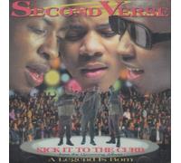 Second Verse - Kick It To The Curb