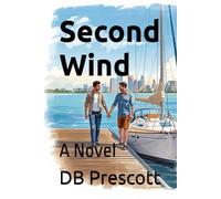 Second Wind: A Novel (Beyond the Code: The Steven Jeffries Series)