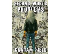 Second World Problems: My Powder Got Wet: 3 (Diaries of a journey through life.)