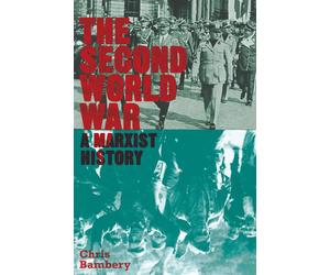 Second World War Chris Bambery Paperback Pluto Press European his