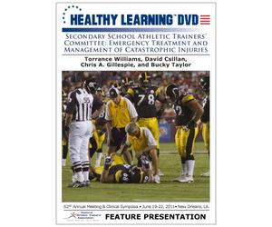 Secondary School Athletic Trainers Committee: Emergency Treatment and Management of Catastrophic Injuries