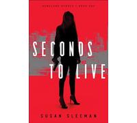 Seconds to Live: 1 (Homeland Heroes)