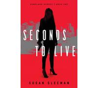 Seconds to Live