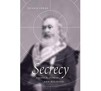 Secrecy: Silence, Power, and Religion
