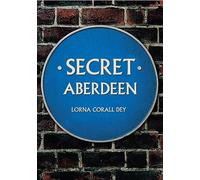 Secret Aberdeen