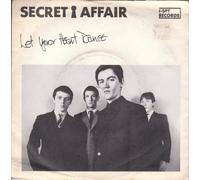 SECRET AFFAIR - LET YOUR HEART DANCE - 7" VINYL / 45