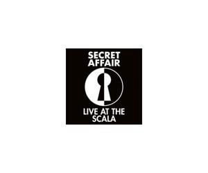 SECRET AFFAIR: LIVE AT THE SCALA - CD BRAND NEW