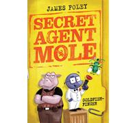 Secret Agent Mole: Goldfish-Finger