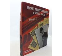 Secret agent's handbook of special devices: World War II by Mark Seaman (2000-08-02)