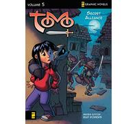Secret Alliance: 5 (Z Graphic Novels / Tomo)