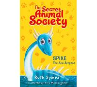 Secret Animal Society: Spike the Sea Serpent