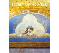 Secret Art Nouveau: Hidden Architecture and Design Gems Across Europe